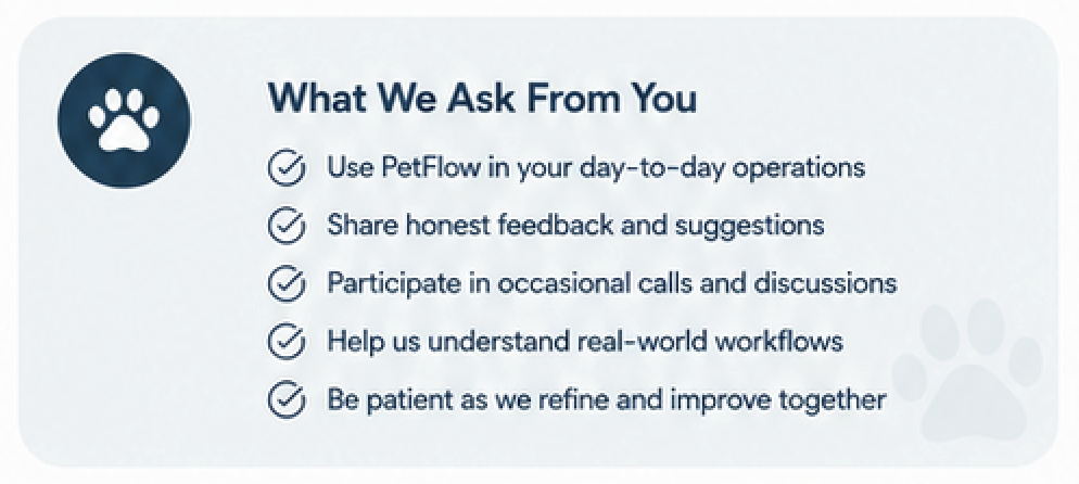 What we ask from PetFlow Founding Partners